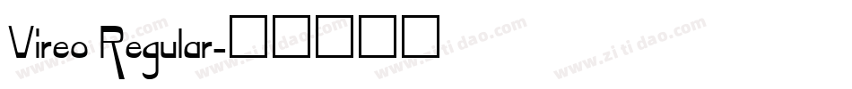 Vireo Regular字体转换